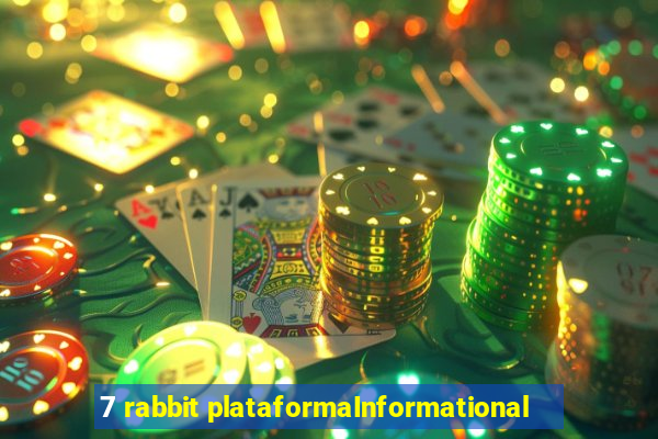 7 rabbit plataformaInformational